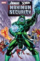 Avengers/X-Men: Maximum Security 0785144994 Book Cover