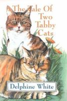 The Tale of Two Tabby Cats 1857765729 Book Cover