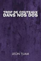 Trop de Couteaux Dans Nos DOS 146977609X Book Cover