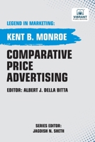 Comparative Price Advertising (Legend in Marketing) 1636513468 Book Cover
