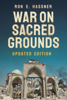 War on Sacred Grounds 0801478804 Book Cover