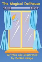 The Magical Dollhouse 1724069330 Book Cover