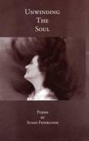 Unwinding The Soul 1587900858 Book Cover