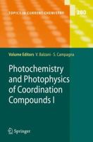 Topics in Current Chemistry, Volume 280: Photochemistry and Photophysics of Coordination Compounds I 3540733469 Book Cover