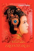 Alem Das Fronteiras 0615619282 Book Cover