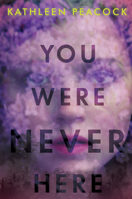 You Were Never Here 0063002523 Book Cover