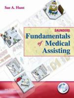 Saunders Fundamentals of Medical Assisting - Revised Reprint 1416042237 Book Cover
