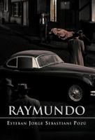 Raymundo 146334371X Book Cover