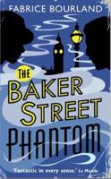 The Baker Street Phantom 1906040281 Book Cover