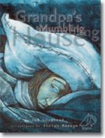 Grandpa's Mumbling House 1869703669 Book Cover