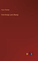 Vom Kongo Zum Ubangi 3846016055 Book Cover