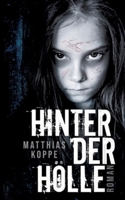 Hinter der Hölle (German Edition) 3347884612 Book Cover