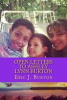 Open Letters To Ashley Lynn Burton 1986619036 Book Cover