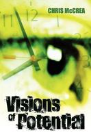 Visions of Potential 1438926766 Book Cover