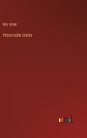 Historische Stücke 3368625608 Book Cover
