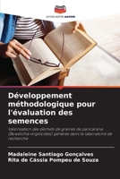 Développement méthodologique pour l'évaluation des semences 6207254619 Book Cover