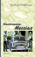 Deckname: Messias 3750451605 Book Cover