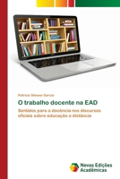 O trabalho docente na EAD 3639830636 Book Cover