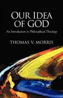 Our Idea of God 0877843465 Book Cover