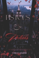 Pistols & Petals B0FN3SZ163 Book Cover