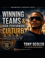 Winning Teams & High-Performance Culture: "A Special Edition for Leaders Who Build Teams That Win" (The Art of Dealing: Becoming a Master Casino Dealer "Master Casino Dealer Series") B0H5WJHSB9 Book Cover