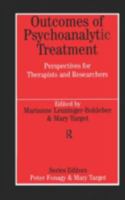 Outcomes of Psychoanalytic Treatment 0415935245 Book Cover