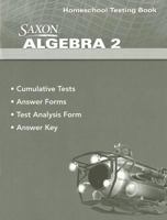 Saxon Algebra 2 Homeschool Testing Book 0547625855 Book Cover