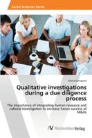 Qualitative Investigations During a Due Diligence Process 3639458079 Book Cover