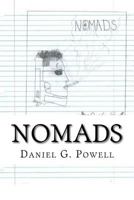 Nomads: Experimental Fiction, Paranormal Romance. 1532928831 Book Cover