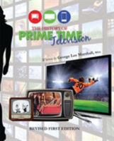 The History of Prime Time Television 1626612080 Book Cover