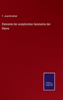 Elemente der analytischen Geometrie der Ebene (German Edition) 3742838210 Book Cover