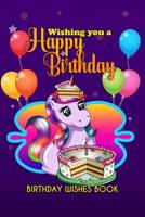 Birthday Wishes Book: Wishing You A Happy Birthday 1082478695 Book Cover