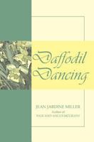Daffodil Dancing 0973137649 Book Cover