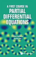 A First Course in Partial Differential Equations 9811211310 Book Cover