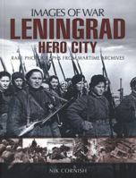 Leningrad: Hero City 1848845146 Book Cover
