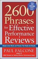 2600 Phrases For Effective Performance Reviews: Ready-to-use Words And Phrases That Really Get Results 0814472826 Book Cover