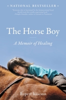The Long Ride Home: The Extraordinary Journey of Healing that Changed a Child's Life