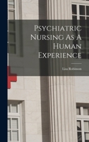 Psychiatric Nursing As A Human Experience 0353322121 Book Cover