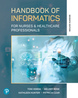 Handbook of Informatics for Nurses & Healthcare Professionals 0132574950 Book Cover