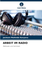 ARBEIT IM RADIO: Methoden und Techniken 6204118714 Book Cover