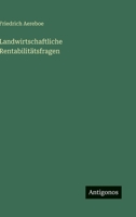 Landwirtschaftliche Rentabilitatsfragen 3846022837 Book Cover