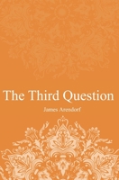 The Third Question 9920331198 Book Cover