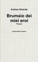 Brumaio dei miei eroi 1326018205 Book Cover