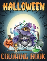 Halloween Coloring Book: A Perfect & Gorgeous Halloween Coloring Book with High Quality Illustrations For Ages of All B08JF5FVQ5 Book Cover