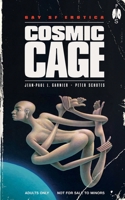 Cosmic Cage: Gay SF Erotica 196366714X Book Cover