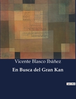 En Busca del Gran Kan B0C39Y87SG Book Cover