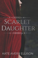 Scarlet Daughter B0BBQ72M1B Book Cover