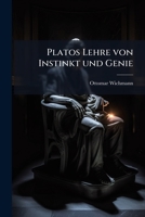 Platos Lehre von Instinkt und Genie 1149516135 Book Cover