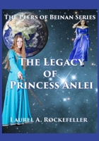 The Legacy of Princess Anlei 1543148700 Book Cover