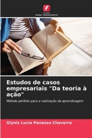 Estudos de casos empresariais "Da teoria à ação" (Portuguese Edition) 620696423X Book Cover